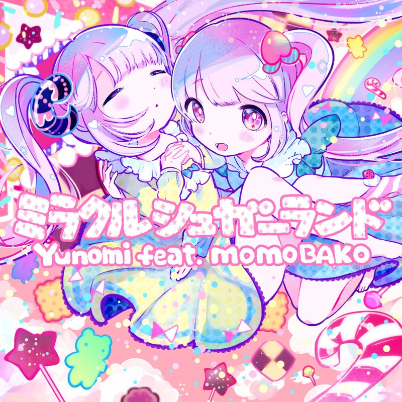 Yunomi – ミラクルシュガーランド feat.桃箱