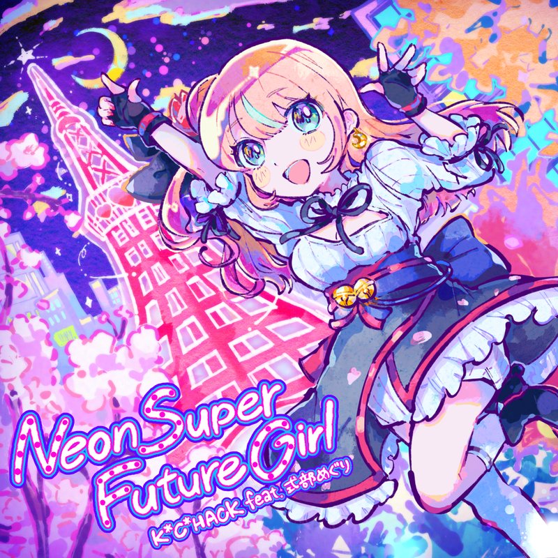 式部めぐり / K.C.HACK – Neon Super Future Girl